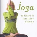 Joga za zdravo in sproščeno življenje
