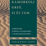kamorkoli greš si že tam 1159 1