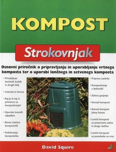 kompost osnovni priročnik o pripravljanju in uporabljanju komposta 416 1