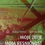 Moje želje, moja resničnost