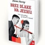 Brez dlake na jeziku-Kako najti moškega, ga obdržati in razumeti