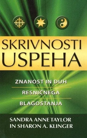 skrivnosti uspeha znanost in duh resničnega blagostanja 1255 1