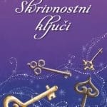 Skrivnostni ključi: pravljica za male in velike otroke