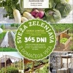 Sveža zelenjava z domačega vrta 365 dni