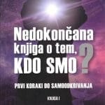 nedokoncana knjiga o tem kdo smo1