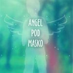 Angel pod masko, 2. izdaja