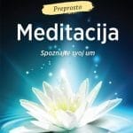 Meditacija - Spoznajte svoj um