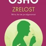 Osho: Zrelost