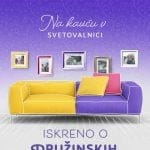 Iskreno o družinskih odnosih