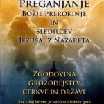 Preganjanje Božje prerokinje in sledilcev Jezusa iz Nazareta