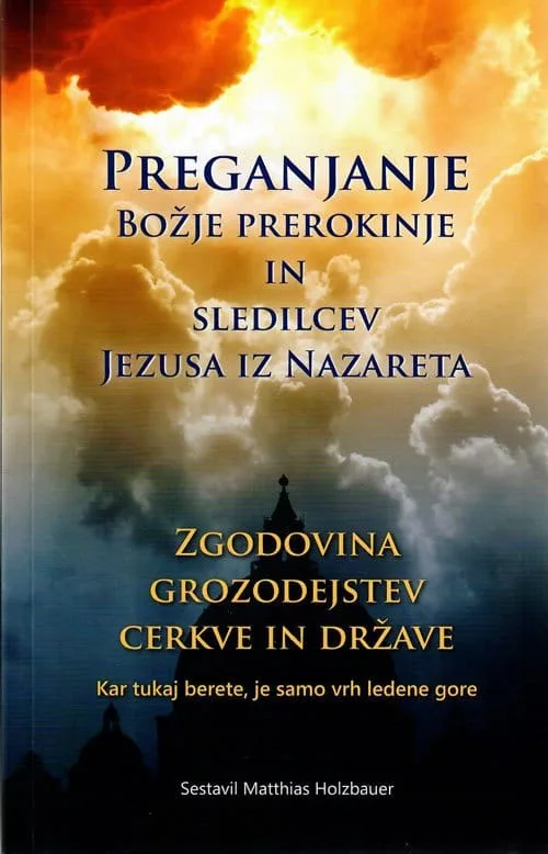 Preganjanje Božje prerokinje in sledilcev Jezusa iz Nazareta