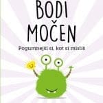 Bodi močen - Pogumnejši si, kot si misliš