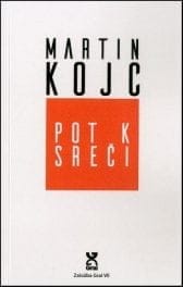 Pot k sreči (ponatis uspešnice)