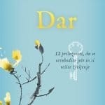 Dar: 12 priložnosti, da se osvobodite ječe in si rešite življenje