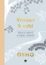 Osho: Vrnitev k sebi