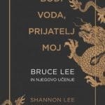 Bodi voda, prijatelj moj-Bruce Lee