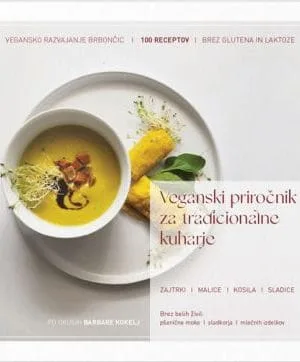 Veganski priročnik za tradicionalne kuharje