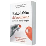 Kako lahko dobro živimo s srčnim popuščanjem