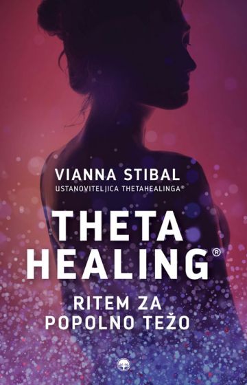 Theta zdravljenje - ThetaHealing 6