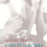 V svetu lačnih duhov - Bližnja srečanja z zasvojenostjo