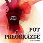 Pot do notranje preobrazbe v 10 korakih