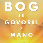 Bog je govoril z mano