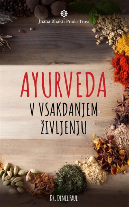 Ayurveda v vsakdanjem življenju