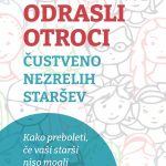 Odrasli otroci čustveno nezrelih staršev