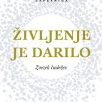Življenje je darilo - Zvezek čudežev