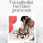 Vsi najboljši (še) niso poročeni