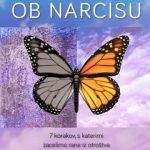 Odraščanje ob narcisu - 7 korakov, s katerimi zacelimo rane iz otroštva