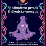 Spodbudimo pretok življenjske energije - Moji magični obredi