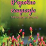 Popolno zaupanje - Zdravljenje od znotraj
