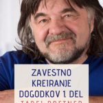 Video seminar: Kako učinkovito manifestiramo 1. del