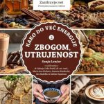 Zbogom utrujenost: Kako do več energije 2