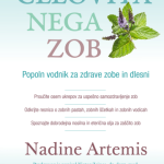 Celovita nega zob - Popoln vodnik za zdrave zobe in dlesni