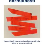 V iskanju normalnosti